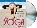 Lilias Yoga Complete A Full Course for Beginning & Advanced Students