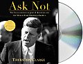 Ask Not The Inauguration of John F Kennedy & the Speech That Changed America