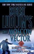 Robert Ludlums The Moscow Vector