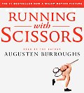 Running With Scissors Unabridged