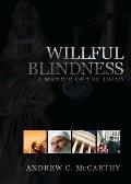 Willful Blindness A Memoir Of The Jihad