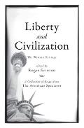 Liberty & Civilization The Western Heritage