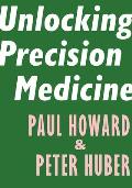 Unlocking Precision Medicine