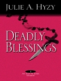 Deadly Blessings