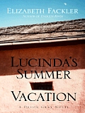 Lucinda's Summer Vacation (Five Star First Edition Mystery)