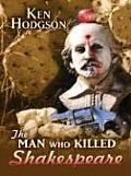 The Man Who Killed Shakespeare (Five Star First Edition Mystery)