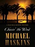 Chasin' the Wind (Five Star First Edition Mystery)