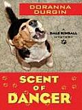 Scent of Danger (Five Star First Edition Mystery)