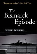 The Bismarck Episode