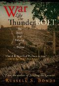 War Like the Thunderbolt: The Battle and Burning of Atlanta