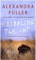 Scribbling the Cat Travels With an African Soldier