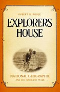 Explorers House National Geographic & T