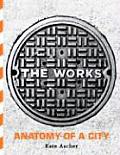 Works Anatomy of a City