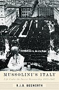 Mussolinis Italy Life Under The Fascist