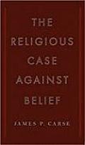 Religious Case Against Belief