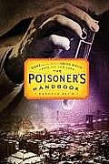 Poisoners Handbook Murder & the Birth of Forensic Medicine in Jazz Age New York