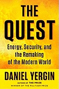 Quest Energy Security & the Remaking of the Modern World - Signed Edition