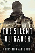 Silent Oligarch