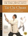 Tai Chi Chuan Classical Yang Style: The Complete Form Qigong