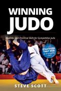 Winning Judo: Realistic and Practical Skills for Competitive Judo
