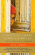 Flying Carpet of Small Miracles One Womans Fight to Save Two Orphans of War