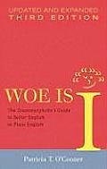 Woe Is I Updated & Expanded 3rd Edition