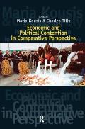Economic and Political Contention in Comparative Perspective