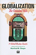 Globalization The Greatest Hits Global Studies Reader