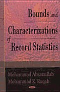 Bounds and Characterizations of Record Statistics