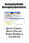 Implementing Mobile Messaging Service Systems
