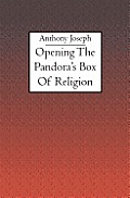 Opening the Pandora's Box of Religion
