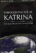 Through the Eye of Katrina: Social Justice in the United States