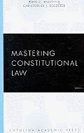 Mastering Constitutional Law (09 Edition)