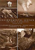 Environmental Justice Law Policy & Regulation Second Edition