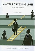 Lawyers Crossing Lines Ten Stories 2nd Edition