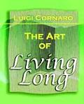 The Art of Living Long (1916)