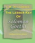 The Lesser Key Of Solomon Goetia (1916)