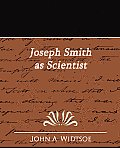 Joseph Smith as Scientist