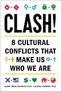 Clash 8 Cultural Conflicts That Make Us Who We Are
