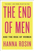 End of Men & the Rise of Women