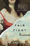 Fair Fight A Novel