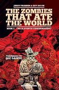 Zombies That Ate the World Book 2 Eleventh Commandment