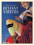 Deviant Virtues Oversized Deluxe Edition