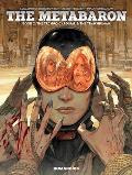 The Metabaron Vol.2: The Techno-Cardinal & the Transhuman - Oversized Deluxe