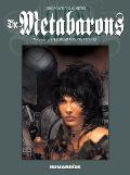 The Metabarons Vol.3: Steelhead & Dona Vicenta