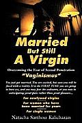 Married But Still A Virgin