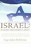 Israel: Whose Promised Land?