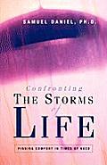 Confronting the Storms of Life