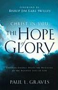 Christ In You, The Hope Of Glory
