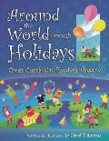 Around The World Through Holidays: Cross Curricular Readers Theatre